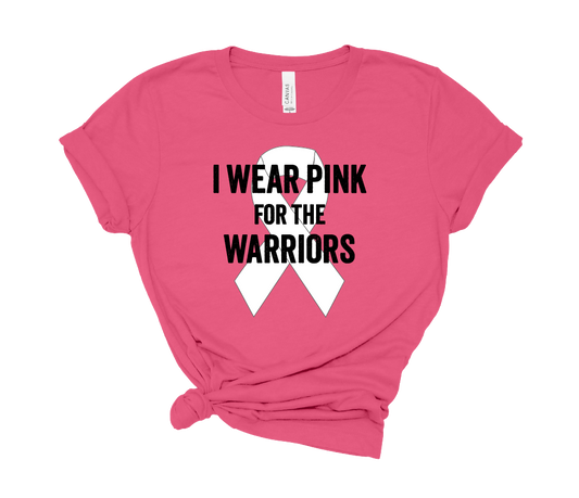 I Wear Pink for the Warriors