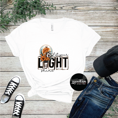 Let your Light Shine T-shirt