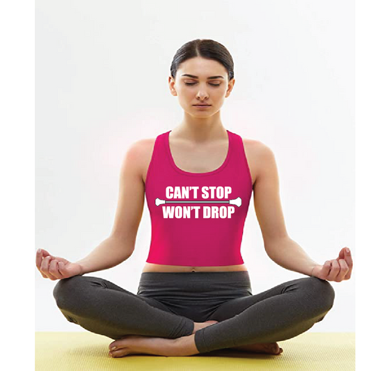 Can't Stop Won't Drop Cropped Tank